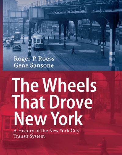 The Wheels That Drove New York